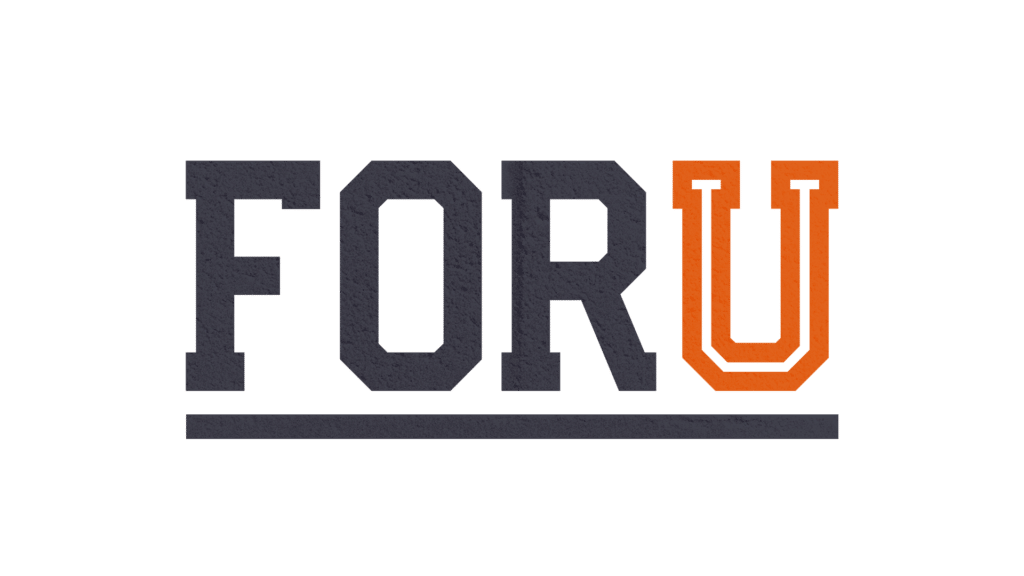 The text "For U" stylized like a varsity team logo.